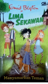 Image of Lima sekawan menyamarkan teman