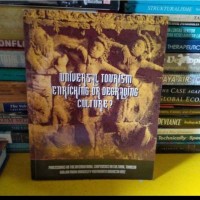 Image of UNIVERSAL TOURISM ENRICHING OR DEGRADING CULTURE