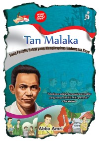 Image of Tan Malaka: Sang Penulis Hebat yang Menginspirasi Indonesia Raya