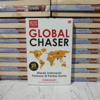 Image of Global chaser : Merek Indonesia perkasa di pentas dunia