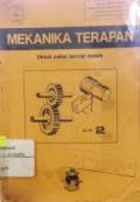 Image of Mekanika Terapan Untuk Calon Teknisi Mesin dengan Sistem Satuan Internasional