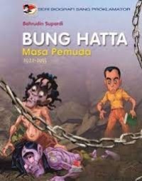 Image of Bung Hatta Masa Pemuda: 1921-1935