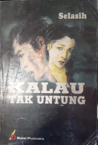 Image of KALAU TAK UNTUNG