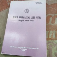 Image of DISKUSI ILMIAH BANDAR JALUR SUTRA