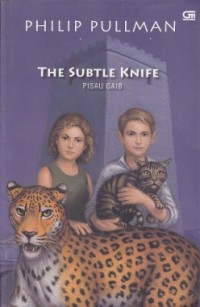 Image of The Subtle Knife: Pisau Gaib