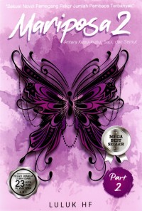 Image of Mariposa 2 Part 2: Antara Kupu-kupu, Sapi, dan Semut