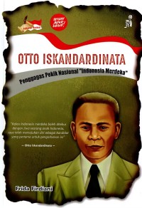 Image of Otto Iskandardinata: Penggagas Pekik Nasional 