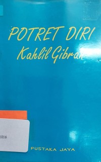 Image of Potret Diri Kahlil Gibran