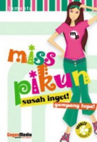 Image of Miss pikun susah inget gampang lupa