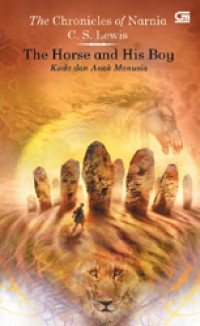 Image of The Chronicles of Narnia: Kuda dan Anak Manusia #3