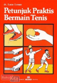 Image of petunuk praktis bermain tenis