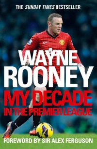 Image of My Decade In The Premier League